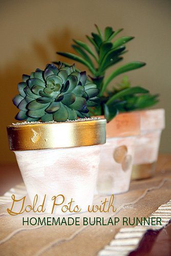 Gold Dipped Pots with Homemade Burlap Runner - CurlyCraftyMom.com